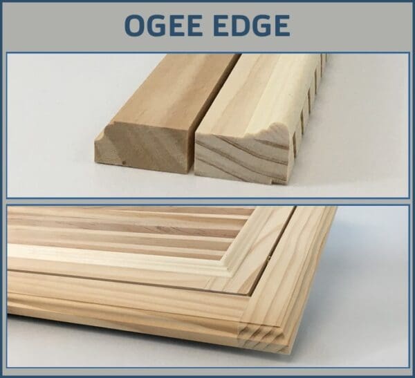 A picture of some wood and the words ogee edge