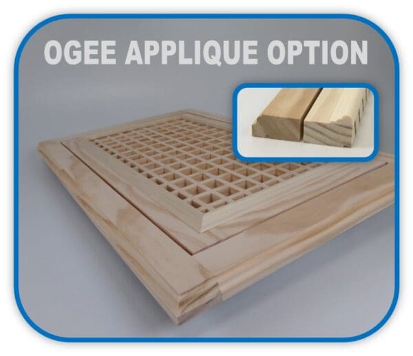 Representation and detail of the optional ogee applique Wood Return Egg Crate Filter Grille